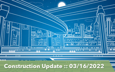 Construction Update :: 03/16/2022