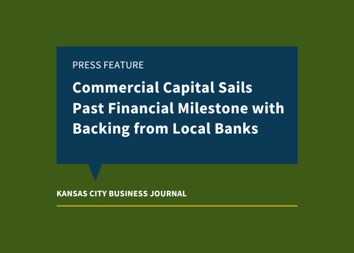 Commercial Capital Sails Past Financial Milestone with Backing from Local Banks