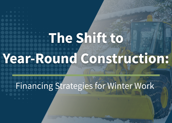 The Shift to Year-Round Construction: Financing Strategies for Winter Work