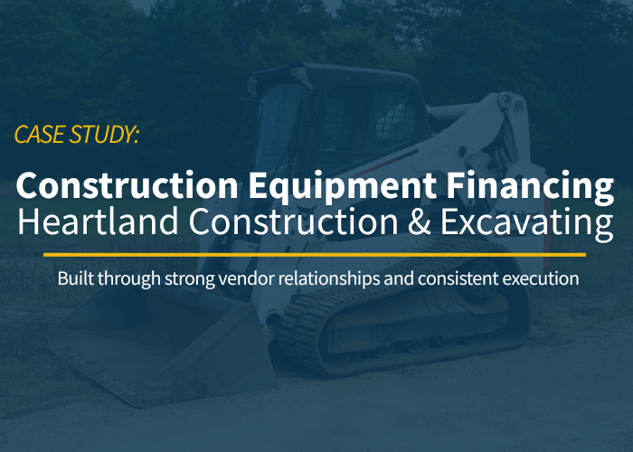 Construction Equipment Financing Case Study: Heartland Construction & Excavating